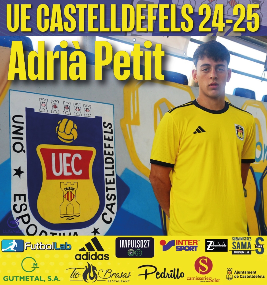 ADRIÀ PETIT (Pirnaica), NOVA INCORPORACIÓ UE CASTELLDEFELS 24-25